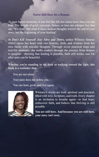 Don’t Kill Yourself: Stay Alive and Thrive Experience
