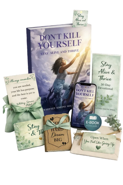 Don’t Kill Yourself: Stay Alive and Thrive Experience